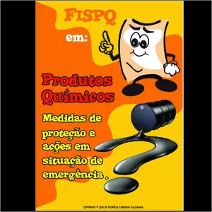 Imagem de capa para o Ebook Cartilha educativa - FISPQ em: Produtos químicos - Medidas de proteção e açōes em situação de emergência