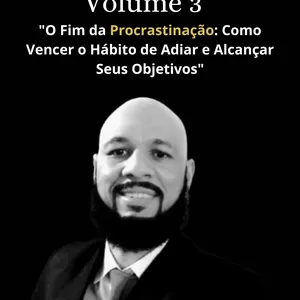 Imagem de capa para o Ebook O Fim da Procrastinação: Como Vencer o Hábito de Adiar e Alcançar Seus Objetivos"