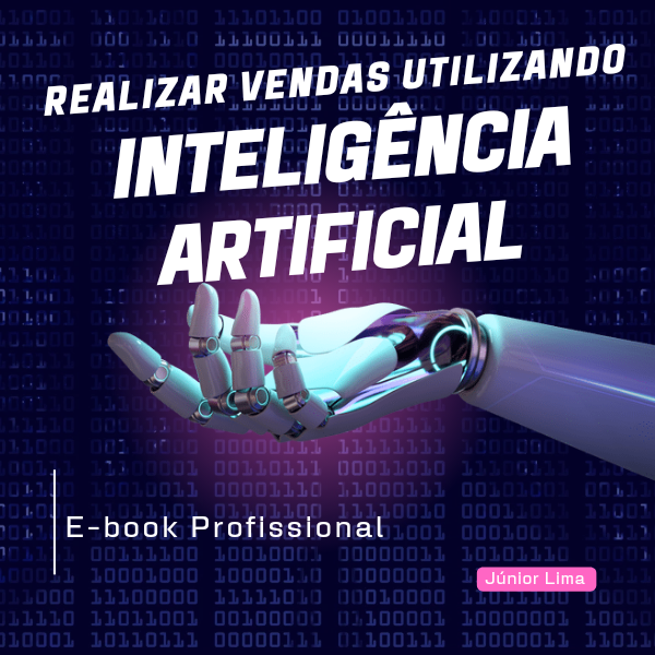 Realizar Vendas Utilizando Inteligência Artificial