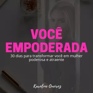 Imagem de capa para o Curso online VOCÊ EMPODERADA