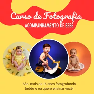 Imagem do curso Workshop Online de Fotografia - ACOMPANHAMENTO DE BEBÊ DO 1º MÊS ATÉ 1 ANINHO NA PRÁTICA