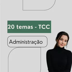 Imagem de capa para o Ebook 20 Temas de TCC - Administração 