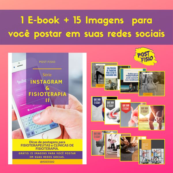 E Book Instagram E Fisioterapia 15 Imagens Para Posts Post Fisio Learn A New Skill Images Icons Pictures Hotmart