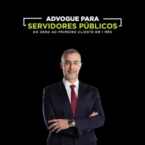 Imagem de capa para o Curso online CURSO COMPLETO ADVOGUE PARA SERVIDORES PÚBLICOS