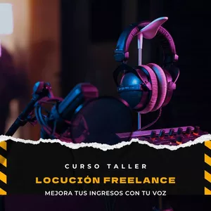 Imagen de portada para Curso online Locutor(a) Freelance – Alcanzando 1.000 USD al mes o más con mi voz