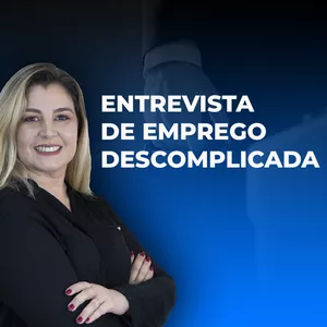 Imagem do curso ENTREVISTA DE EMPREGO DESCOMPLICADA