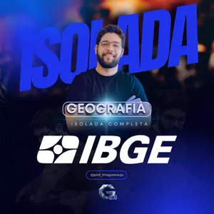 Imagem do curso IBGE - ISOLADA DE GEOGRAFIA - PROF THIAGO ARAÚJO 