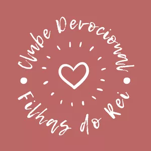 Imagem de capa para o Curso online Clube Devocional Filhas do Rei