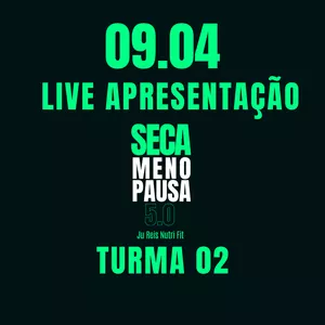 Imagem de capa para o Evento online LIVE SECA MENOPAUSA 5.0