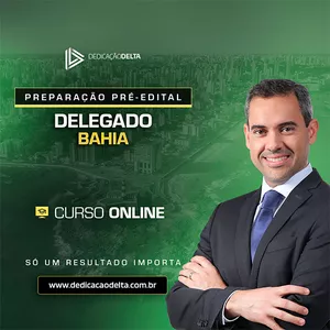 Imagem de capa para o Curso online PREPARAÇÃO PRÉ-EDITAL DELEGADO BAHIA