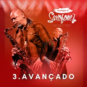 Imagem de capa para o Curso online Curso Regular de Saxofone - Avançado - ANGELO TORRES
