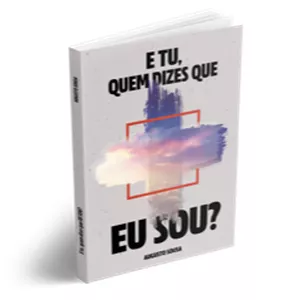 Imagem de capa para o Ebook E tu, quem dizes que eu sou?