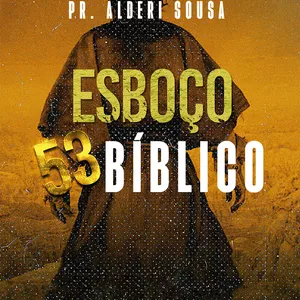 Imagem de capa para o Ebook 53 Esboços Bíblicos