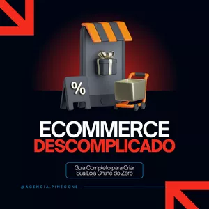 Imagem de capa para o Ebook E-commerce Descomplicado: Guia Completo para Criar Sua Loja Online do Zero