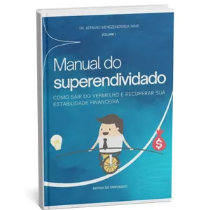 Imagem de capa para o Ebook Manual do Superendividado: como sair do vermelho e recuperar sua estabilidade financeira (versão Ebook)