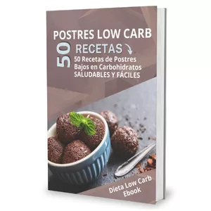 Imagen de portada para Ebook 50 Recetas de Postres Low Carb (bajos en carbohidratos)