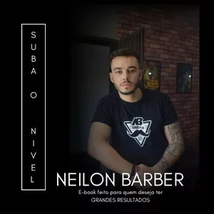 Imagem de capa para o Ebook SUBA O NIVEL- NEILON BARBER