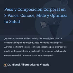 Imagen de portada para Curso online "Peso y Composición Corporal en 3 Pasos: Conoce, Mide y Optimiza tu Salud"