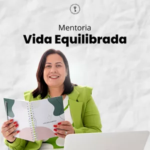 Imagem de capa para o Curso online Mentoria Vida Equilibrada