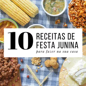 Imagem de capa para o Ebook 10 Receitas de Festa Junina