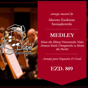 Imagem de capa para o Ebook MEDLEY - Dias de Elias/Vencendo Vem Jesus/Está Chegando a Hora de Partir