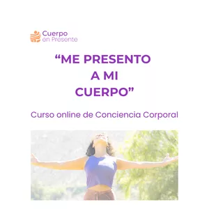 Imagen de portada para Curso online "Me Presento a mi Cuerpo" Curso Online de Conciencia Corporal