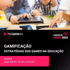 Imagem de capa para o Evento presencial Gamificação - Estratégias dos Games na Educação