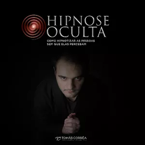 Imagem de capa para o Curso online Palestra Como Hipnotizar as Pessoas Sem que Elas Percebam