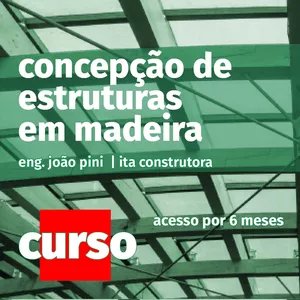 Imagem de capa para o Curso online CONCEPÇÃO DE ESTRUTURA EM MADEIRA