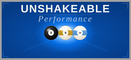 Unshakeable Performance