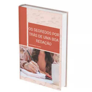 Imagem de capa para o Ebook Os Segredos Por Trás De Uma Boa Redação+2 Bônus