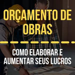 Imagem de capa para o Ebook Orçamento de Obras