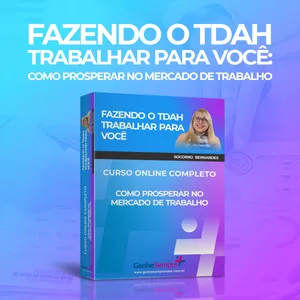 Imagem de capa para o Curso online Fazendo o TDAH Trabalhar para Você: Como Prosperar no Mercado de Trabalho