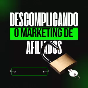 Imagem de capa para o Ebook Descomplicando o Marketing de Afiliados