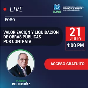 Imagen de portada para Evento online FORO: VALORIZACIÓN Y LIQUIDACIÓN DE OBRAS PÚBLICAS POR CONTRATA