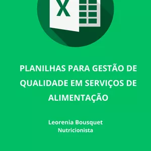 Planilha Planilhas para gestão de Qualidade em Serviços de Alimentação
