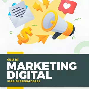 Imagen de portada para Ebook Guía Completa De Marketing Digital Para Emprendedores