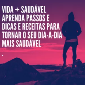 Imagem de capa para o Ebook Vida + Saudável