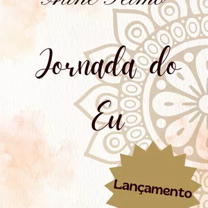 Imagem de capa para o Ebook A JORNADA DO EU