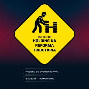 Imagem de capa para o Curso online Workshop Holding na Reforma Tributária