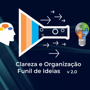 Imagem de capa para o Curso online MENTORIA TMT FUNIL DE IDEIAS: +CLAREZA +ORGANIZAÇÃO PARA SEUS PROJETOS 