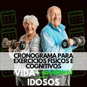 Imagem de capa para o Ebook CRONOGRAMA PARA EXERCÍCIOS FÍSICOS E COGNITIVOS