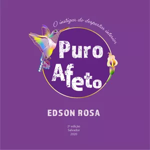 Imagem de capa para o Ebook Puro Afeto - O instigar do despertar interior