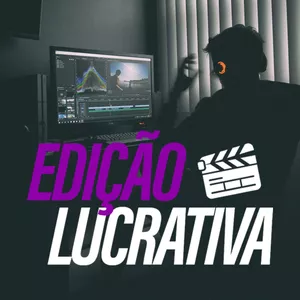 Imagem de capa para o Curso online Edição Lucrativa