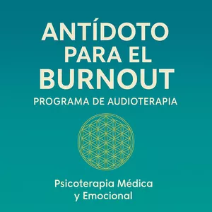 Imagen de portada para Curso online AUDIOS. Antídoto para el Burnout (agotamiento laboral)
